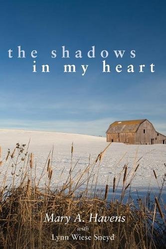 The Shadows in my Heart by Mary Havens book cover
